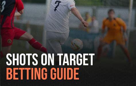 sky bet shots on target rules|Football .